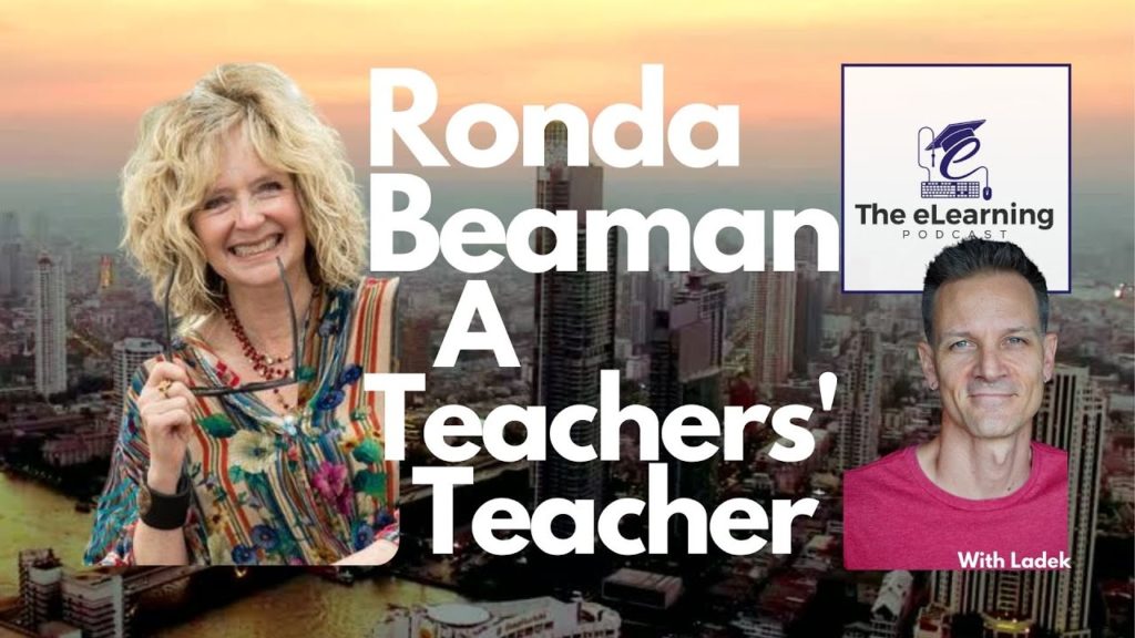 A Teachers' Teacher, Ronda Beaman On The eLearn Podcast