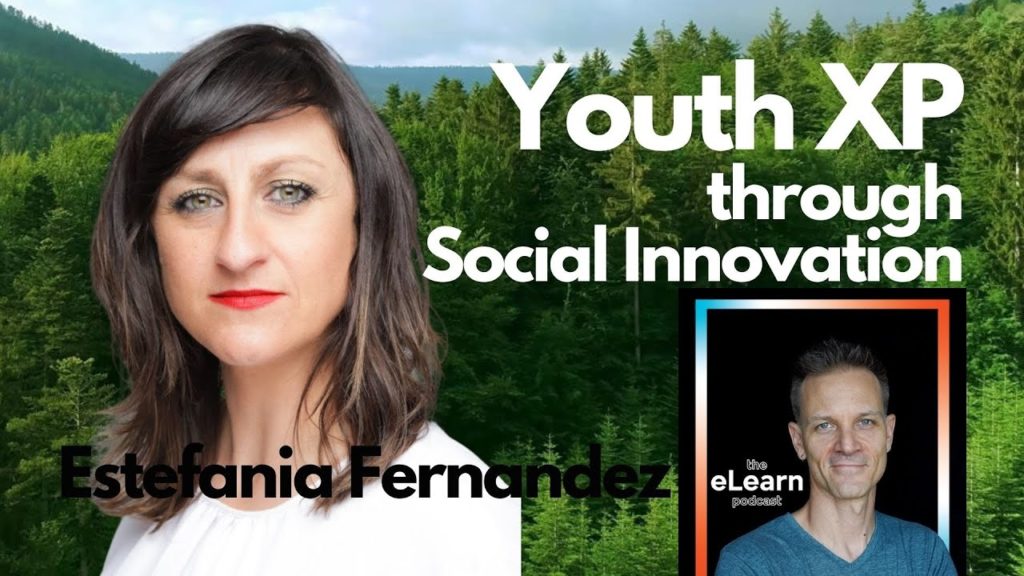 Youth Upskilling and Experience Through Social Innovation with Estefania Fernandez, e-bloom