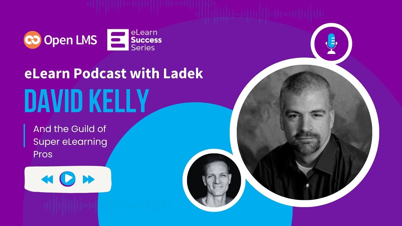 David Kelly from The Learning Guild on the eLearn Podcast