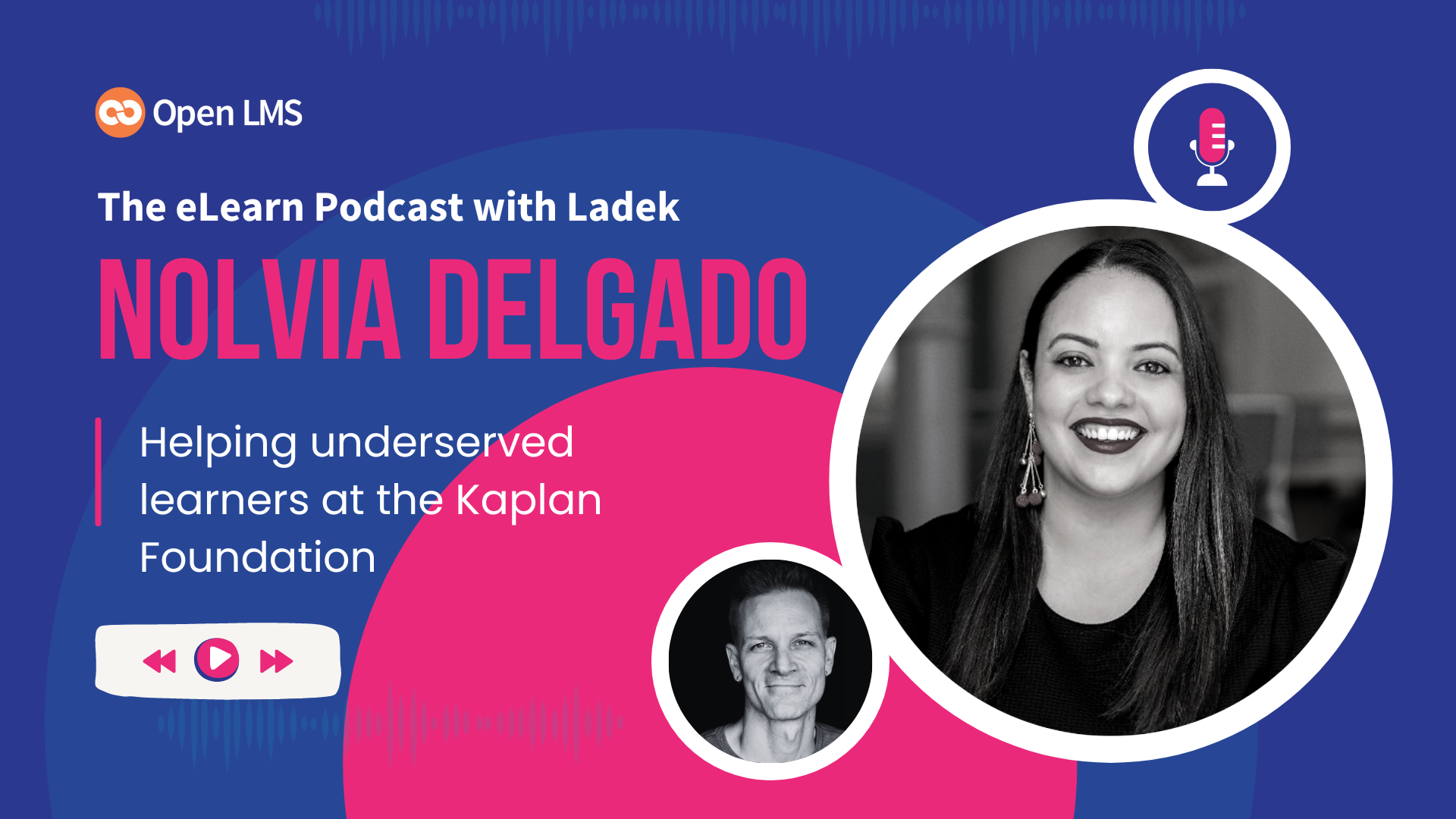 Helping Underserved Learners All The Way With Nolvia Delgado