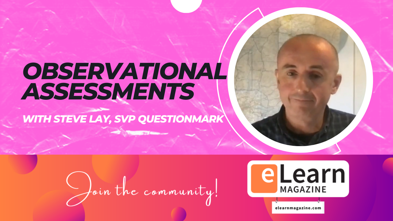 The Landscape of Observational Assessments With Steve Lay