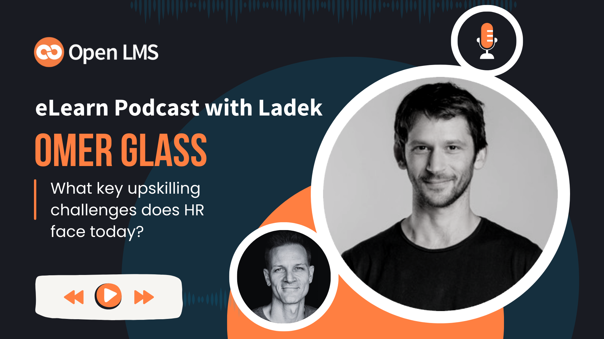 PODCAST eLearning Experts from all over the world chat with Ladek on the eLearn Podcast — Incredible stories, actionable tips, lifelong advice