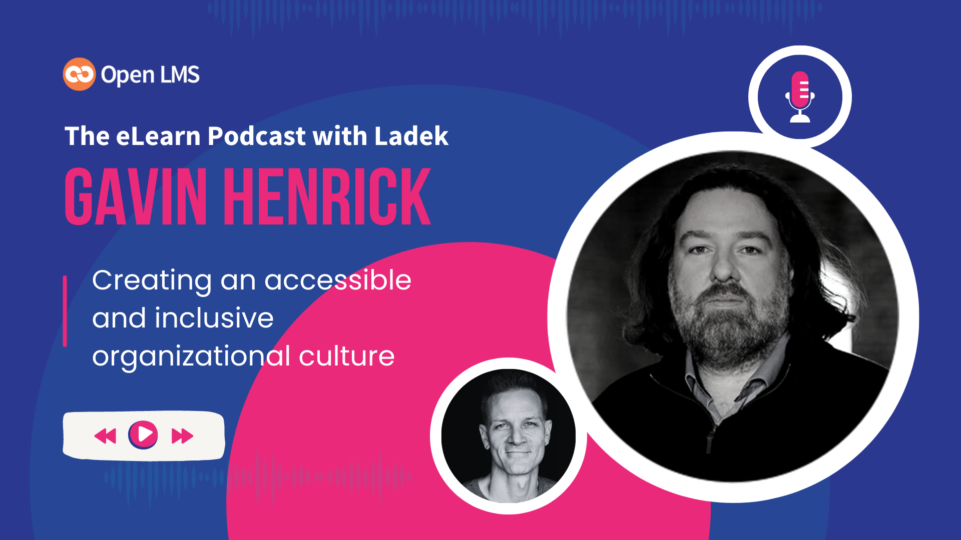 PODCAST eLearning Experts from all over the world chat with Ladek on the eLearn Podcast — Incredible stories, actionable tips, lifelong advice