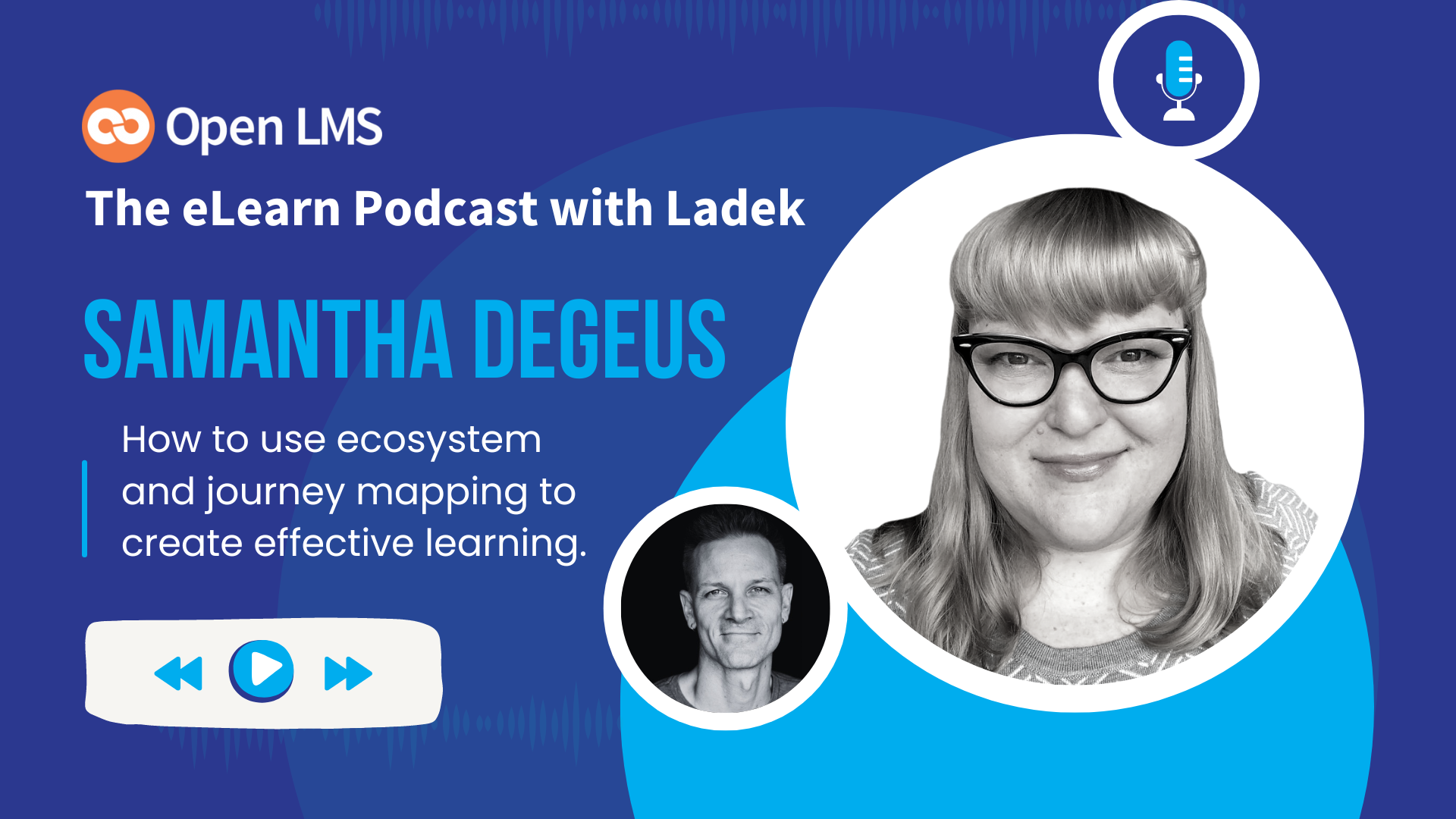 How To Do Ecosystem & Journey Mapping For Effective Learning With Sam DeGeus