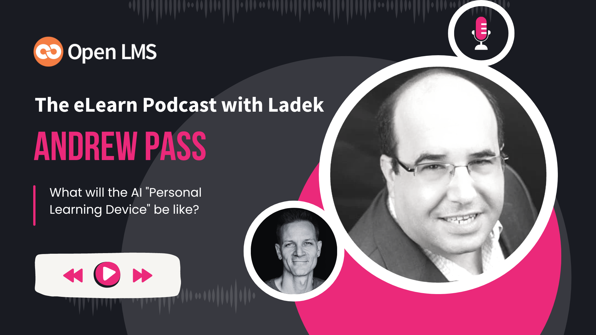 PODCAST eLearning Experts from all over the world chat with Ladek on the eLearn Podcast — Incredible stories, actionable tips, lifelong advice