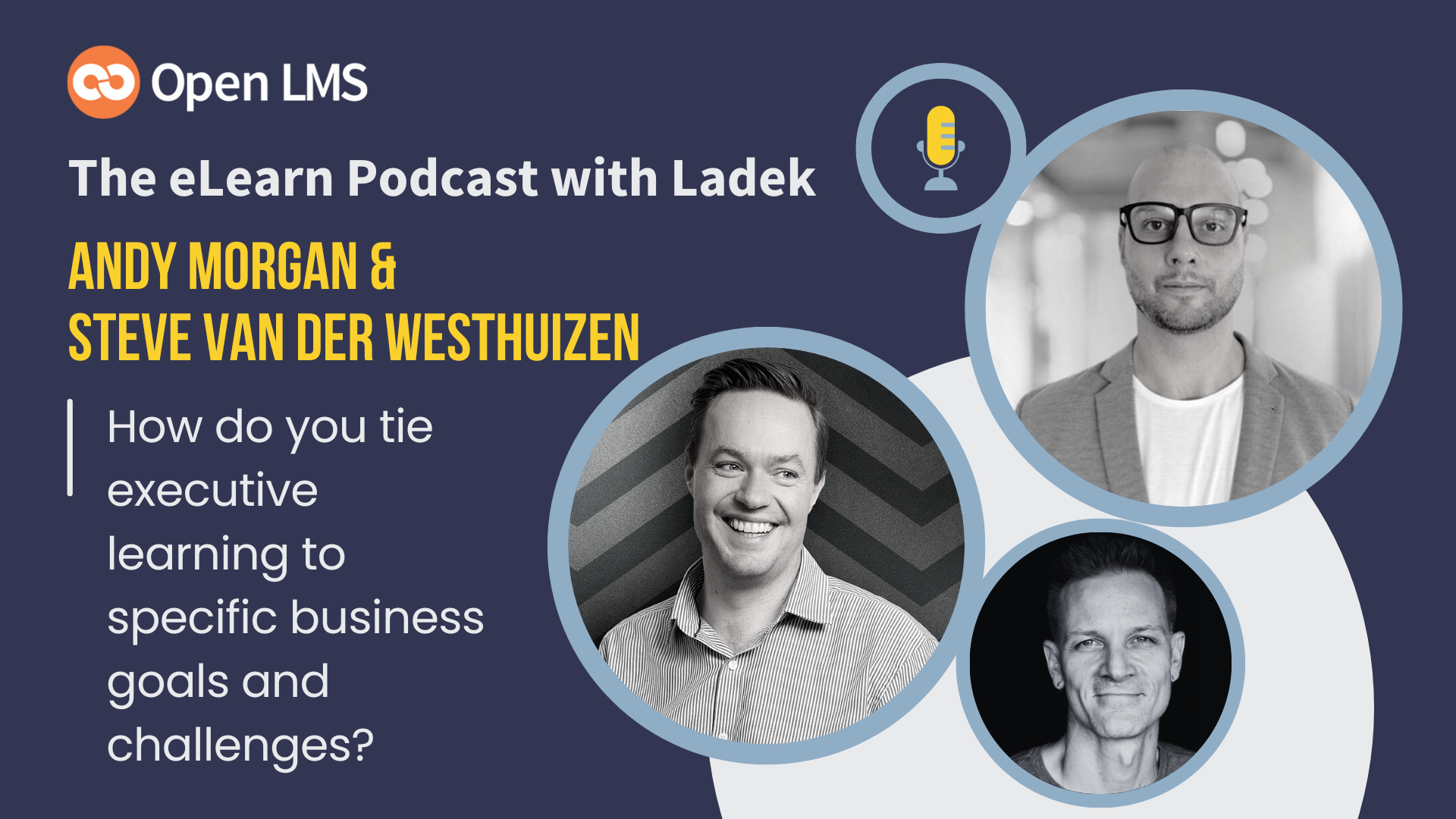 PODCAST eLearning Experts from all over the world chat with Ladek on the eLearn Podcast — Incredible stories, actionable tips, lifelong advice