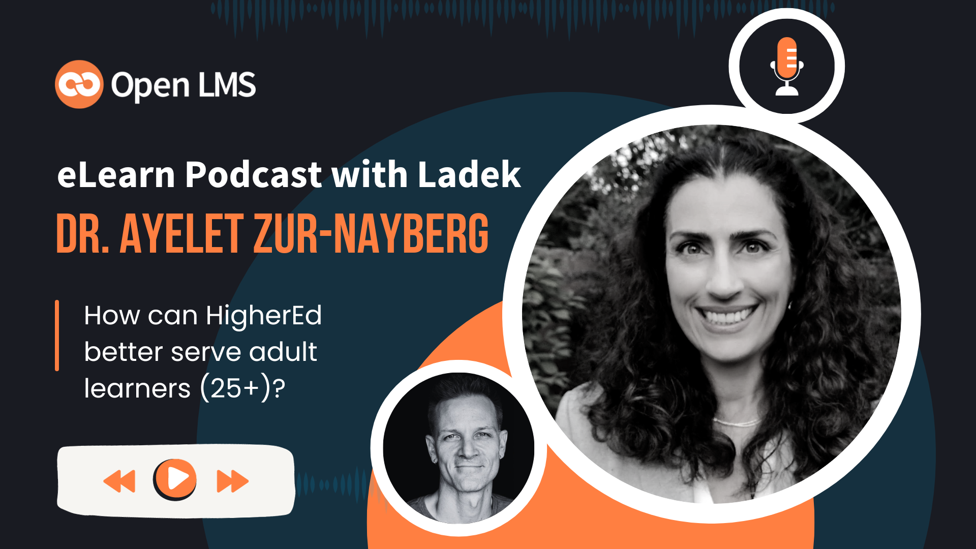 PODCAST eLearning Experts from all over the world chat with Ladek on the eLearn Podcast — Incredible stories, actionable tips, lifelong advice